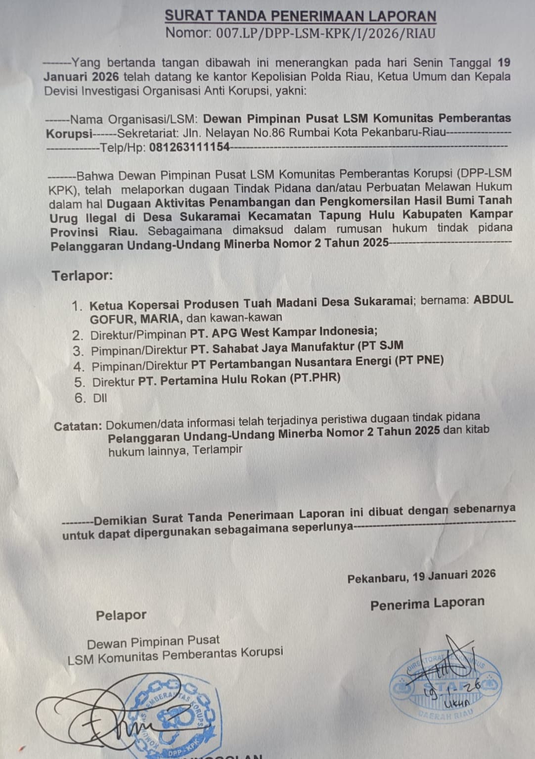 Pelapor Minta Polda Riau Tingkatkan Status Kasus Dugaan Pelanggaran Undang-Undang Minerba di Desa Sukaramai Kabupaten Kampar